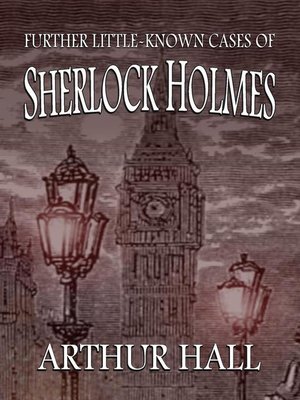 cover image of Further Little-Known Cases of Sherlock Holmes